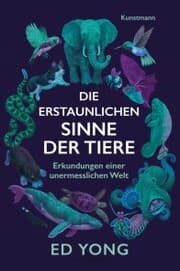 Cover von Die erstaunlichen Sinne der Tiere