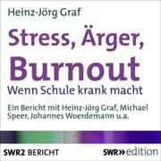 Cover von Stress, Ärger, Burn-out