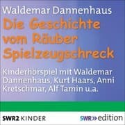 Cover von Die Geschichte vom Räuber Spielzeugschreck