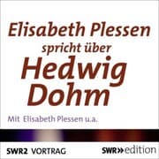 Cover von Elisabeth Plessen spricht über Hedwig Dohm