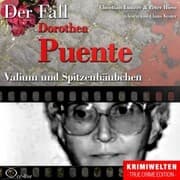 Cover von Valium und Spitzenhäubchen - Der Fall Dorothea Puente