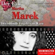 Cover von Der blonde Engel von Wien - Der Fall Martha Marek