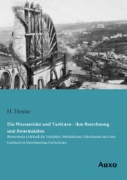 Cover von Die Wasserräder und Turbinen - ihre Berechnung und Konstruktion