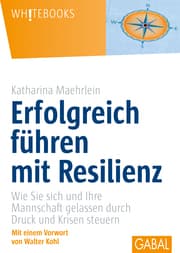 Cover von Erfolgreich führen mit Resilienz