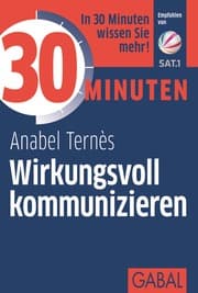 Cover von 30 Minuten Wirkungsvoll kommunizieren