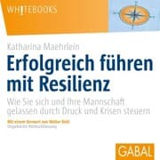 Cover von Erfolgreich führen mit Resilienz