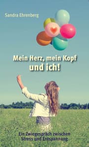 Cover von Mein Herz, mein Kopf und ich!