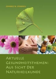 Cover von Aktuelle Gesundheitsthemen: Aus Sicht der Naturheilkunde