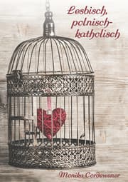 Cover von Lesbisch, polnisch-katholisch
