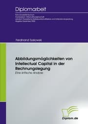 Cover von Abbildungsmöglichkeiten von Intellectual Capital in der Rechnungslegung