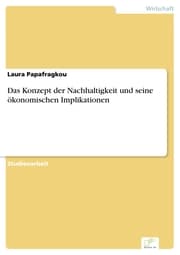 Cover von Das Konzept der Nachhaltigkeit und seine ökonomischen Implikationen