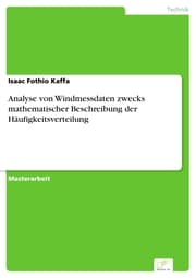 Cover von Analyse von Windmessdaten zwecks mathematischer Beschreibung der Häufigkeitsverteilung