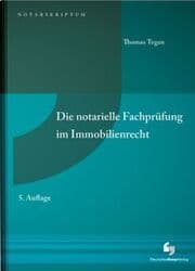 Cover von Die notarielle Fachprüfung im Immobilienrecht