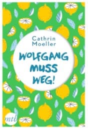 Cover von Wolfgang muss weg!