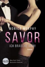 Cover von Savor - Ich brauche dich!