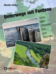 Cover von Unterwegs mit Fontane von der Ostsee bis zur Donau