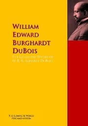 Cover von The Collected Works of W. E. Burghardt DuBois