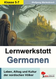 Cover von Lernwerkstatt Die Germanen / Sekundarstufe