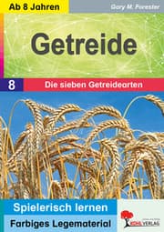 Cover von Getreide / Die sieben Getreidearten