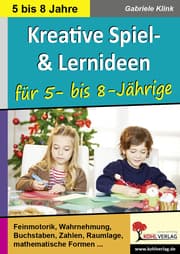 Cover von Kreative Spiel- und Lernideen für 5- bis 8-Jährige
