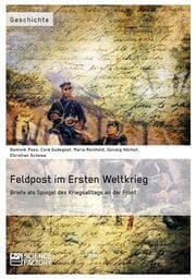 Cover von Feldpost im Ersten Weltkrieg