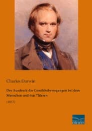 Cover von Der Ausdruck der Gemüthsbewegungen bei dem Menschen und den Thieren