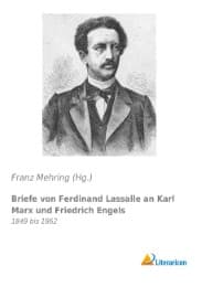 Cover von Briefe von Ferdinand Lassalle an Karl Marx und Friedrich Engels