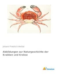 Cover von Abbildungen zur Naturgeschichte der Krabben und Krebse