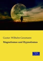 Cover von Magnetismus und Hypnotismus