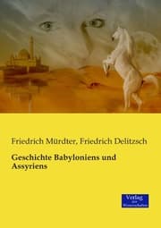 Cover von Geschichte Babyloniens und Assyriens