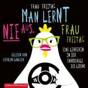 Cover von Man lernt nie aus, Frau Freitag!