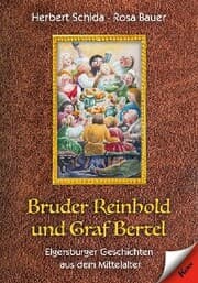Cover von Bruder Reinhold und Graf Bertel