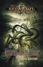 Cover von Lovecrafts Schriften des Grauens 03: Das Mysterium dunkler Träume