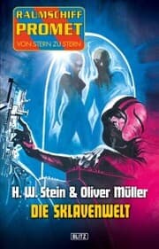 Cover von Raumschiff Promet - Von Stern zu Stern 08: Die Sklavenwelt