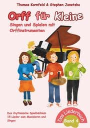 Cover von Orff für Kleine, Band 4 - Singen und Spielen mit Orffinstrumenten