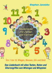 Cover von Kinderlieder mit Zahlen und Formen - Von 1 bis 10, Wiegen, Messen, Uhr und Geld