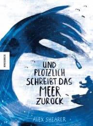 Cover von Und plötzlich schreibt das Meer zurück