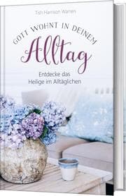 Cover von Gott wohnt in deinem Alltag