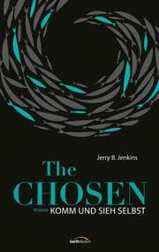 Cover von The Chosen: Komm und sieh selbst