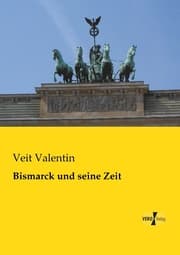 Cover von Bismarck und seine Zeit