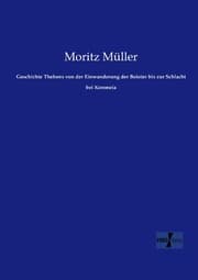 Cover von Geschichte Thebens von der Einwanderung der Boioter bis zur Schlacht bei Koroneia