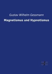 Cover von Magnetismus und Hypnotismus