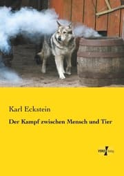 Cover von Der Kampf zwischen Mensch und Tier