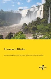 Cover von Reise seiner königlichen Hoheit des Prinzen Adalbert von Preußen nach Brasilien