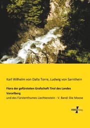 Cover von Flora der gefürsteten Grafschaft Tirol des Landes Vorarlberg