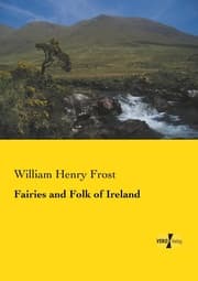 Cover von Fairies and Folk of Ireland