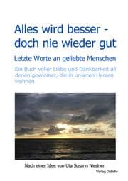 Cover von Alles wird besser - doch nie wieder gut