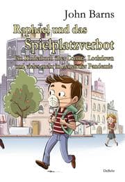 Cover von Raphael und das Spielplatzverbot - Ein Kinderbuch über Corona, Lockdown und vieles mehr in Zeiten der Pandemie
