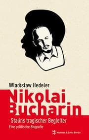 Cover von Nikolai Bucharin - Stalins tragischer Begleiter