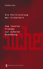 Cover von Die Politisierung der Sicherheit